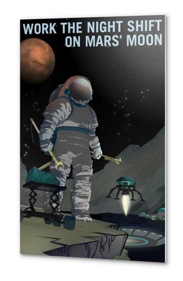 Work the Night Shift on Martian Moon Phobos - NASA KSC Space Tourism Poster Metal prints by Space Travel