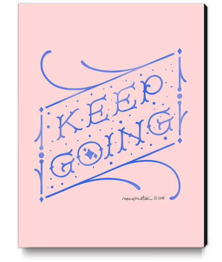 Keep Going Canvas Print by noviajonatan