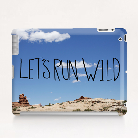 Let's Run Wild Tablet Case by Leah Flores