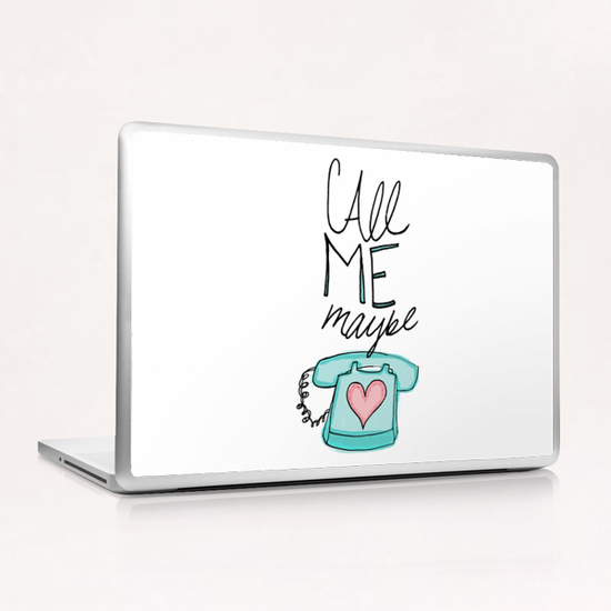 Call Me Maybe Laptop & iPad Skin by Leah Flores