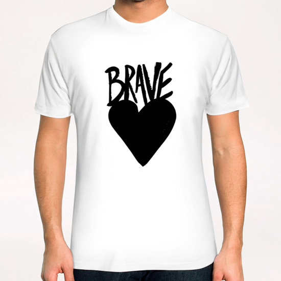 Braveheart T-Shirt by Leah Flores